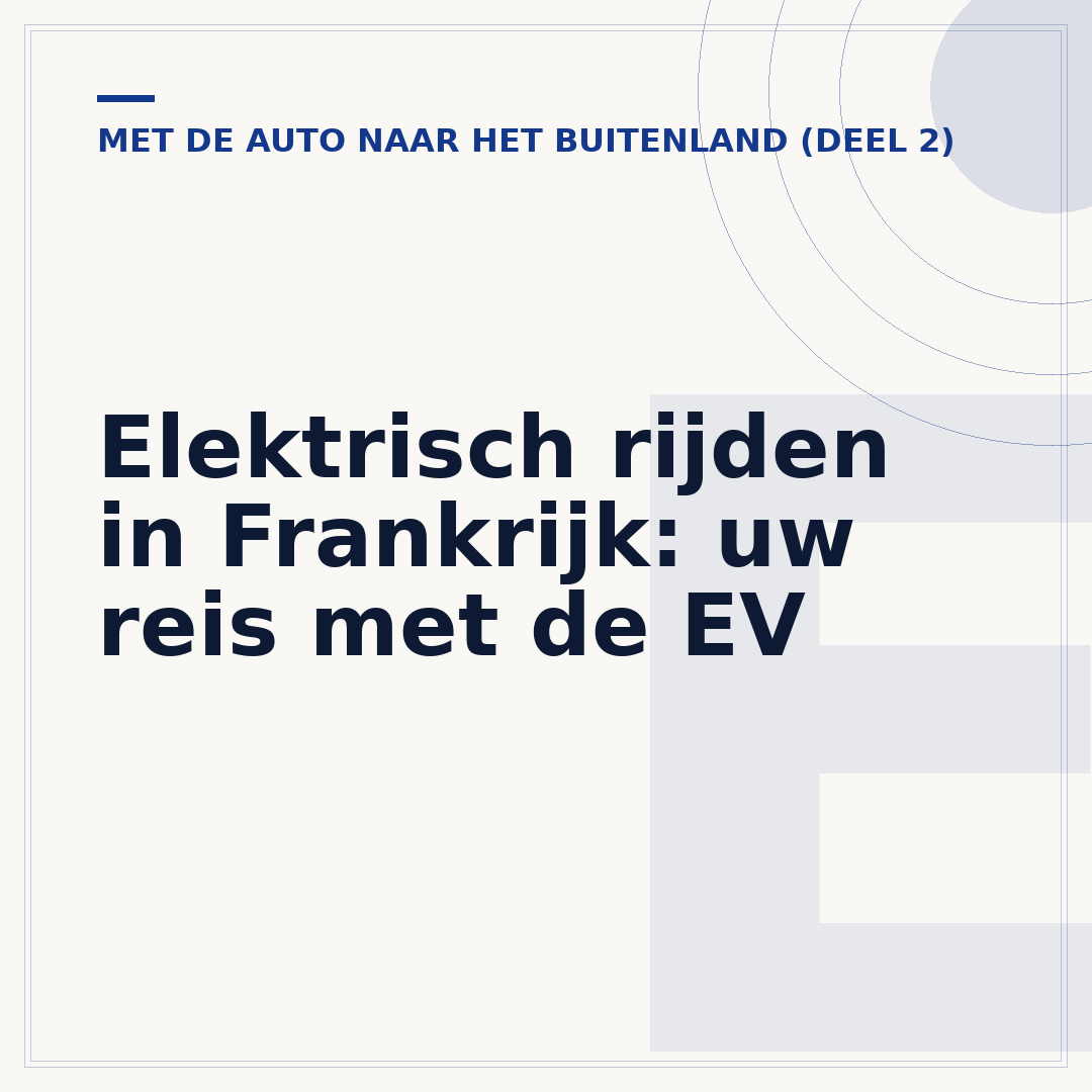 Elektrisch rijden in Frankrijk: uw reis met de EV