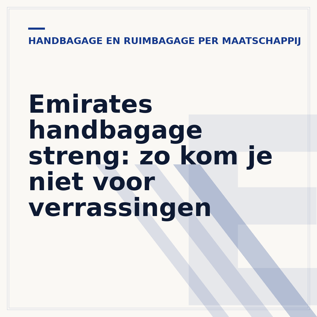Emirates handbagage streng: zo kom je niet voor verrassingen