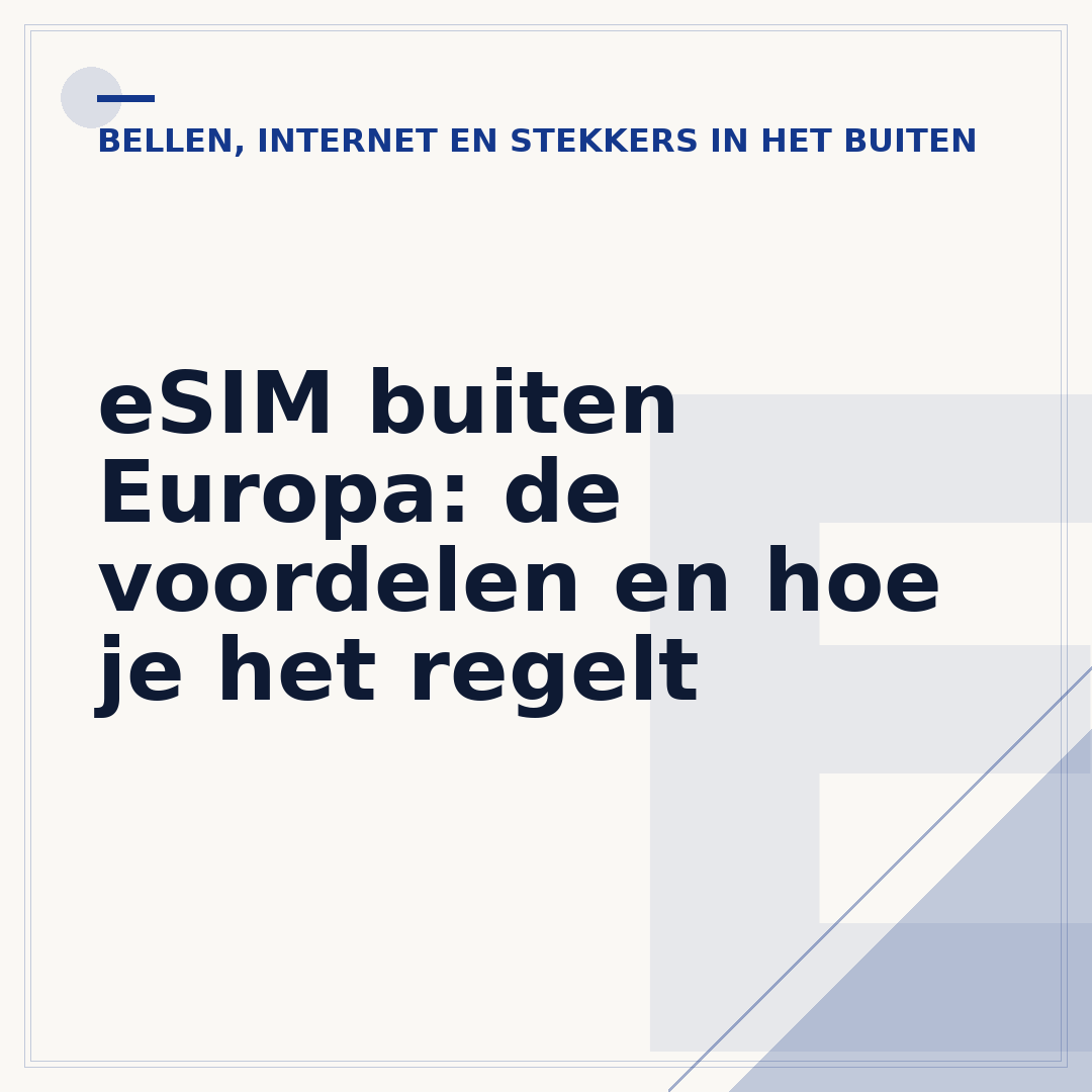 eSIM buiten Europa: de voordelen en hoe je het regelt