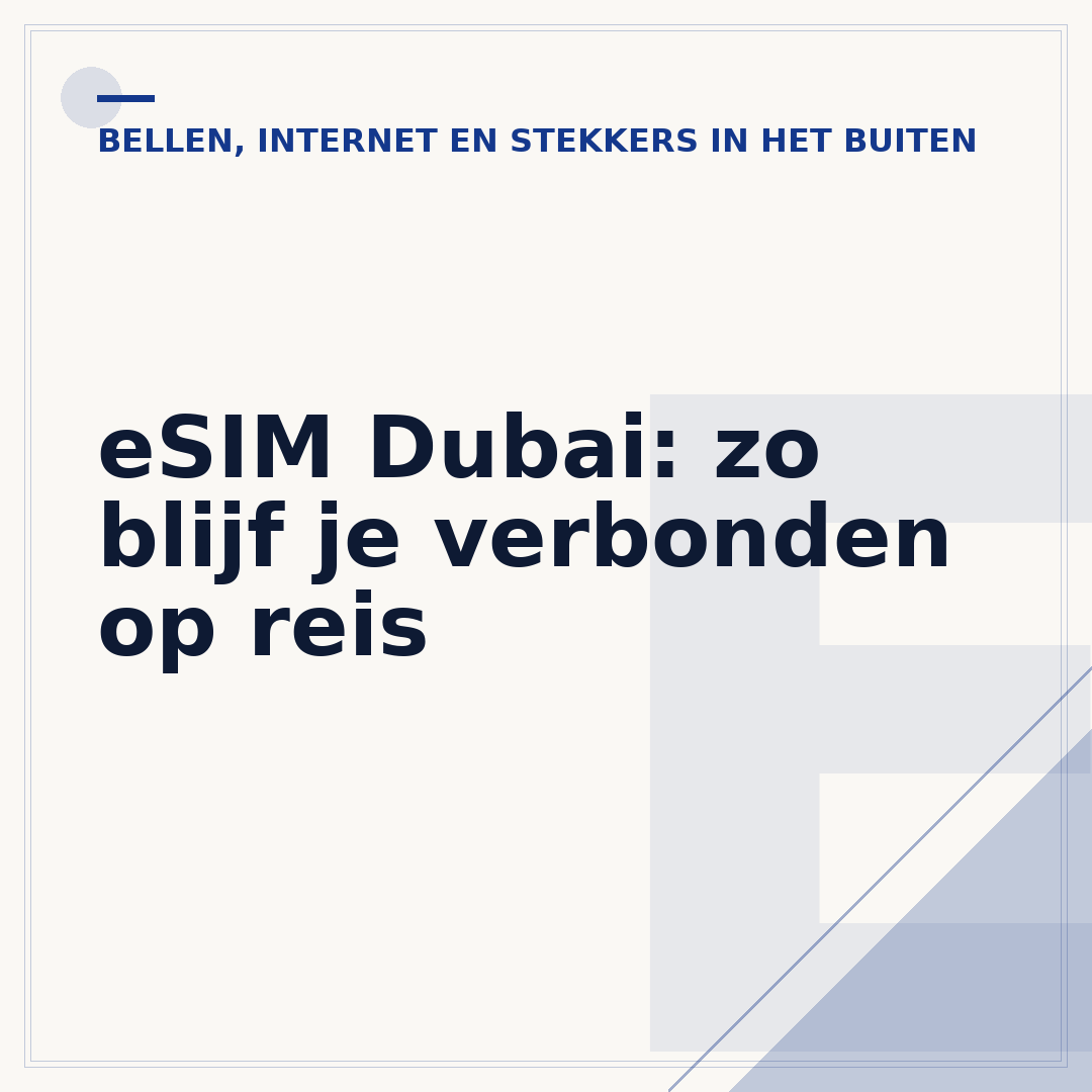 eSIM Dubai: zo blijf je verbonden op reis
