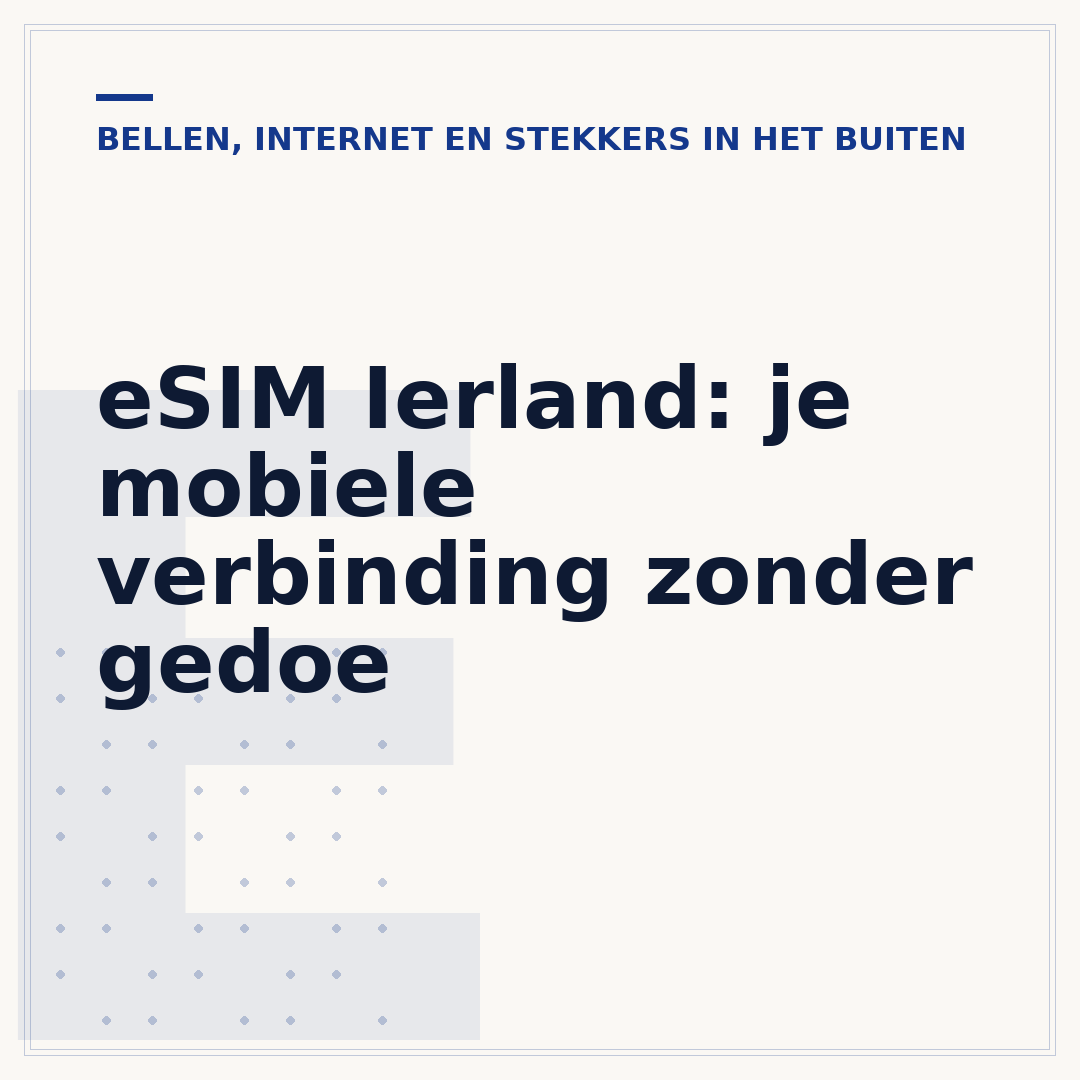eSIM Ierland: je mobiele verbinding zonder gedoe