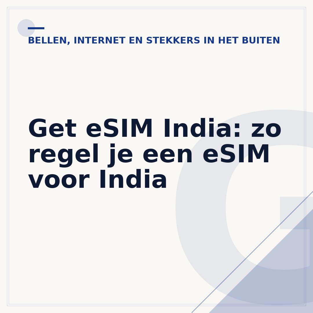 Get eSIM India: zo regel je een eSIM voor India