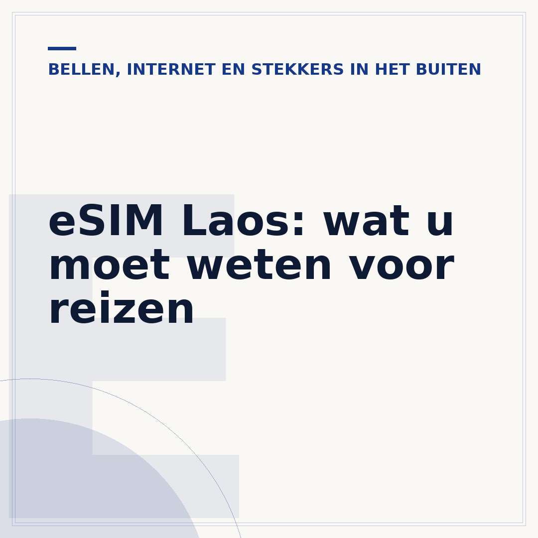 eSIM Laos: wat u moet weten voor reizen