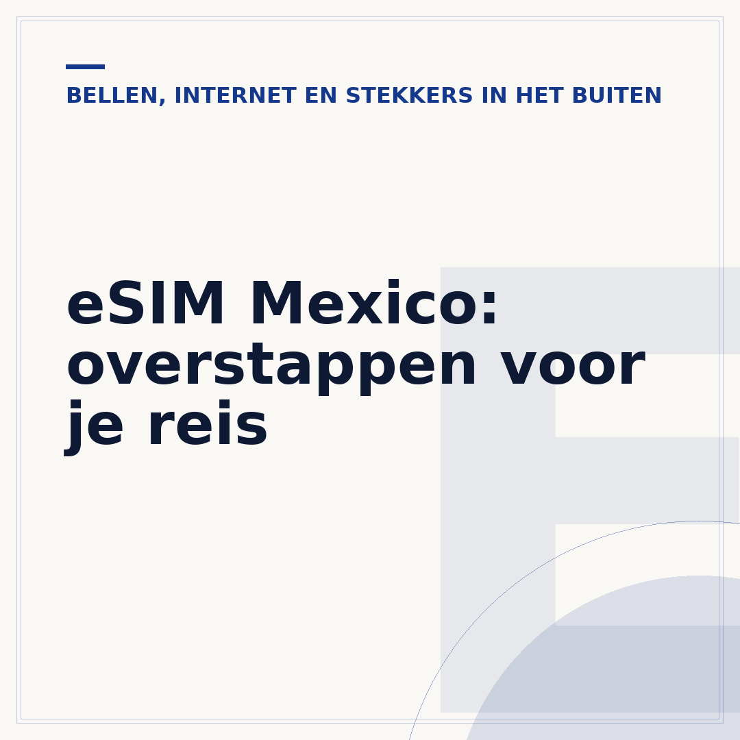 eSIM Mexico: overstappen voor je reis