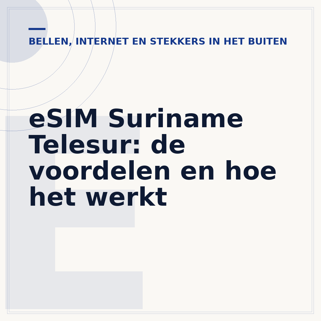 eSIM Suriname Telesur: de voordelen en hoe het werkt