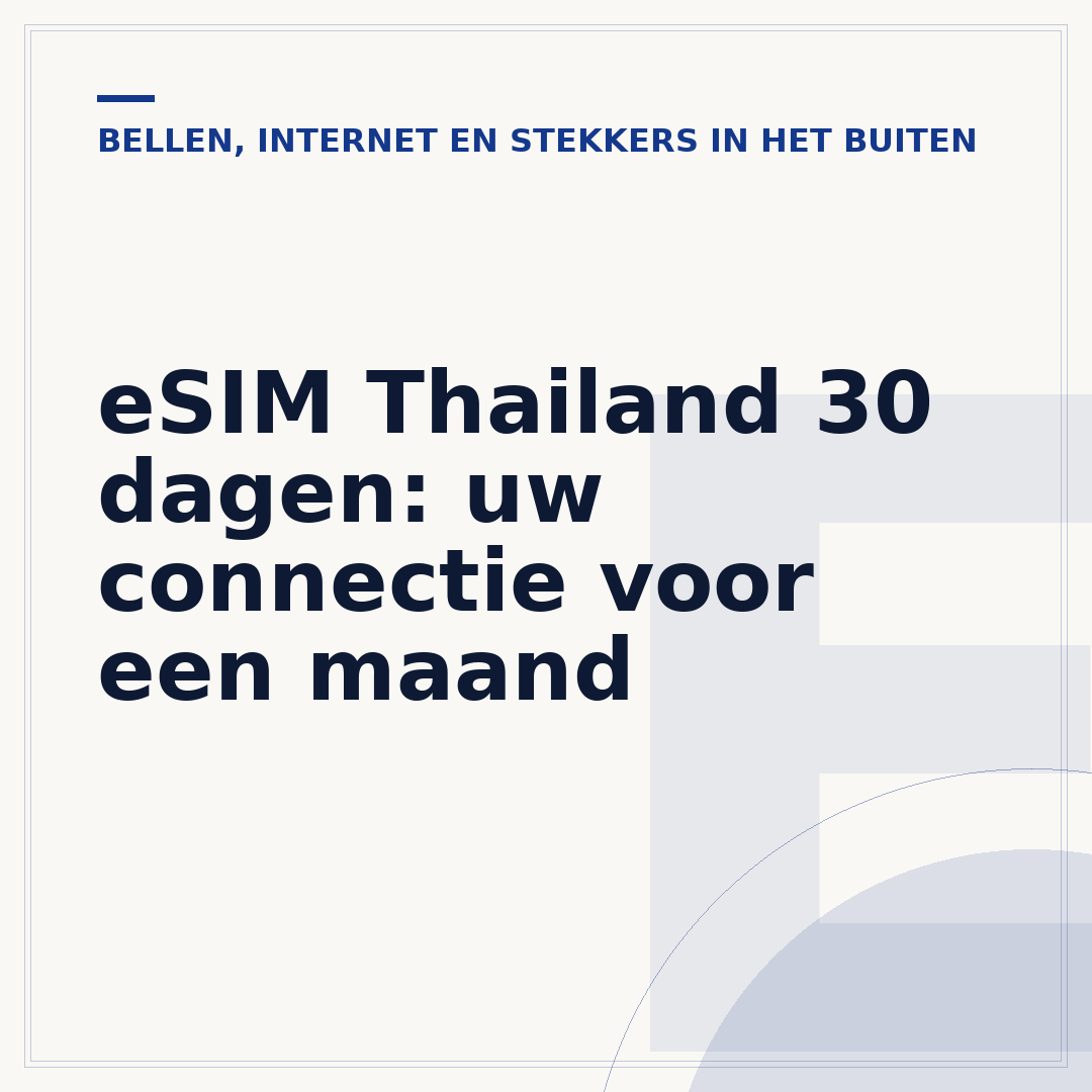 eSIM Thailand 30 dagen: uw connectie voor een maand