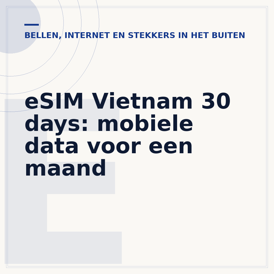 eSIM Vietnam 30 days: mobiele data voor een maand