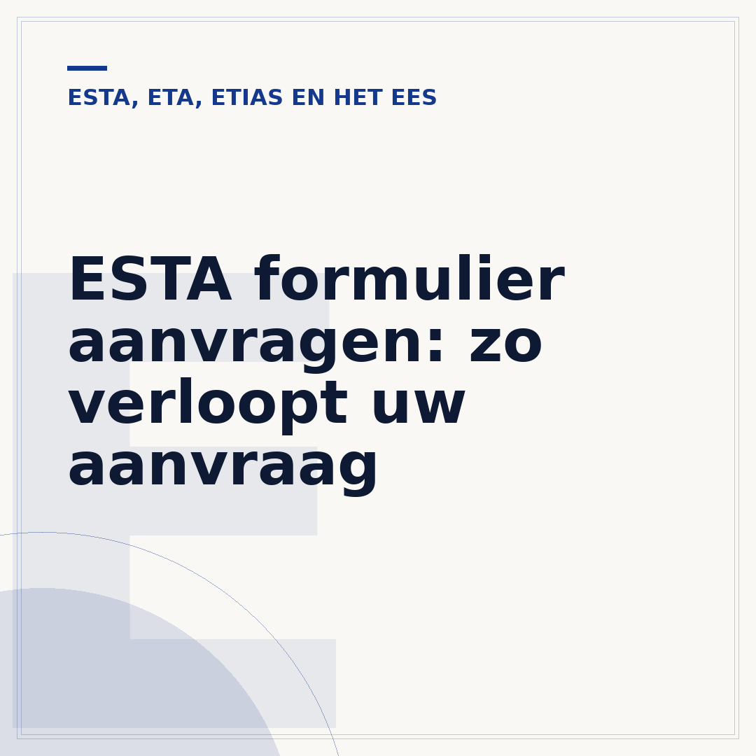 ESTA formulier aanvragen: zo verloopt uw aanvraag