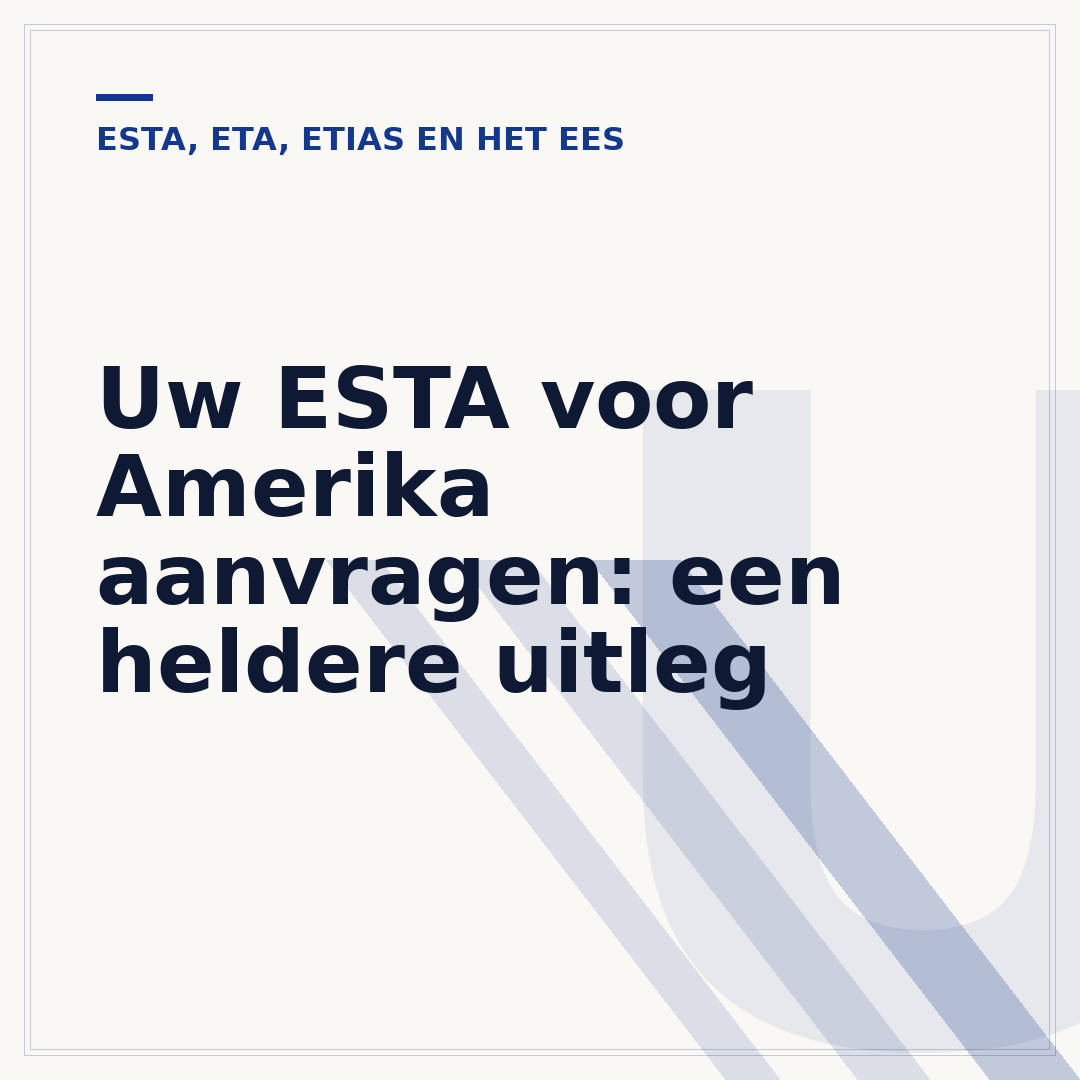 Uw ESTA voor Amerika aanvragen: een heldere uitleg