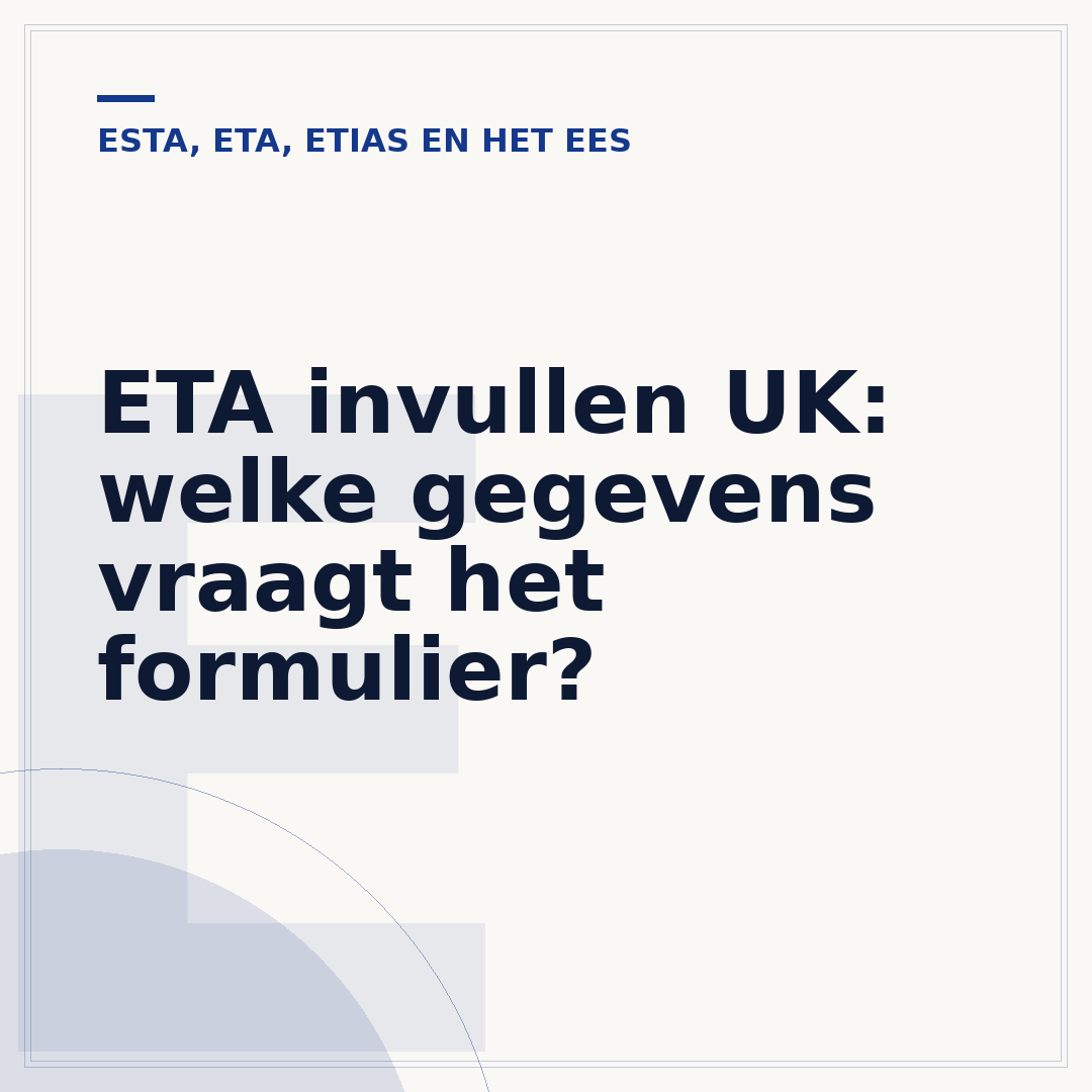 ETA invullen UK: welke gegevens vraagt het formulier?