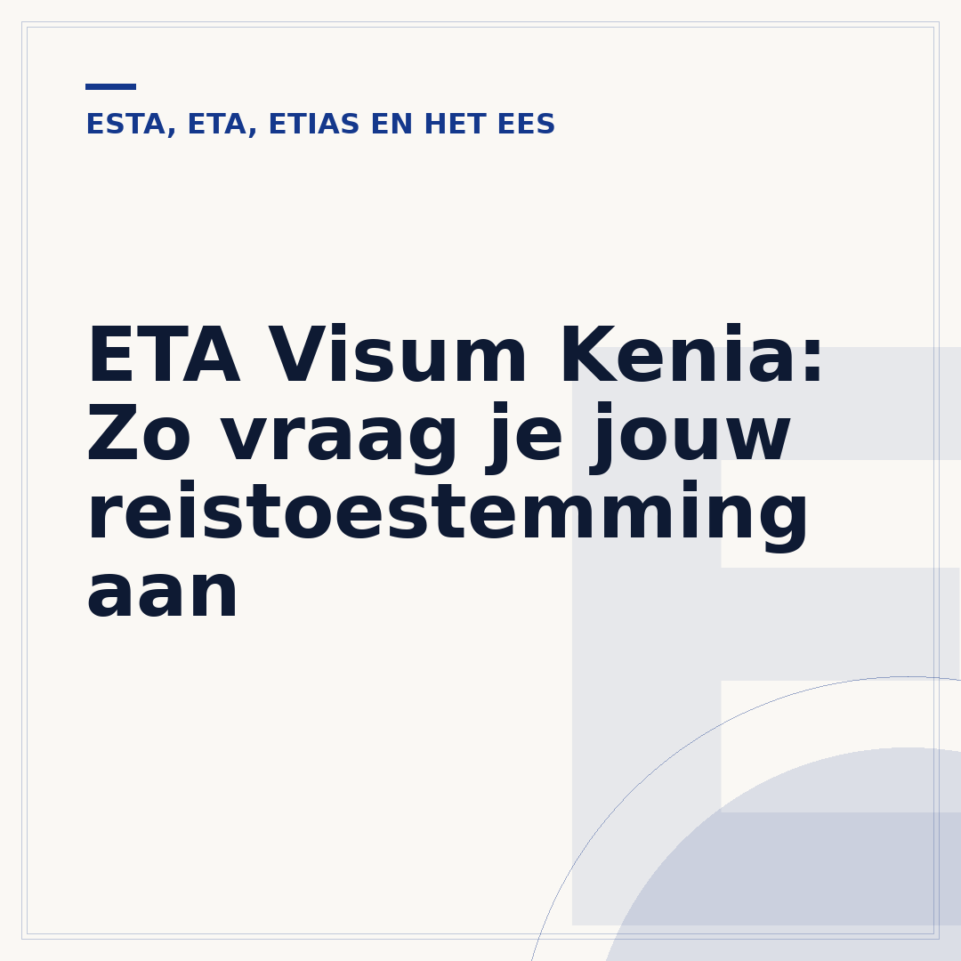 ETA Visum Kenia: Zo vraag je jouw reistoestemming aan