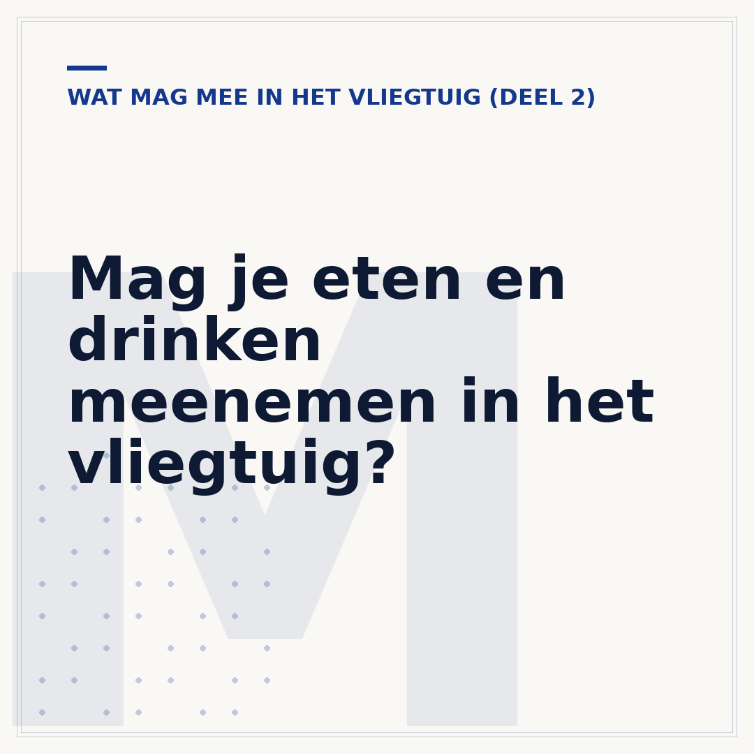 Mag je eten en drinken meenemen in het vliegtuig?