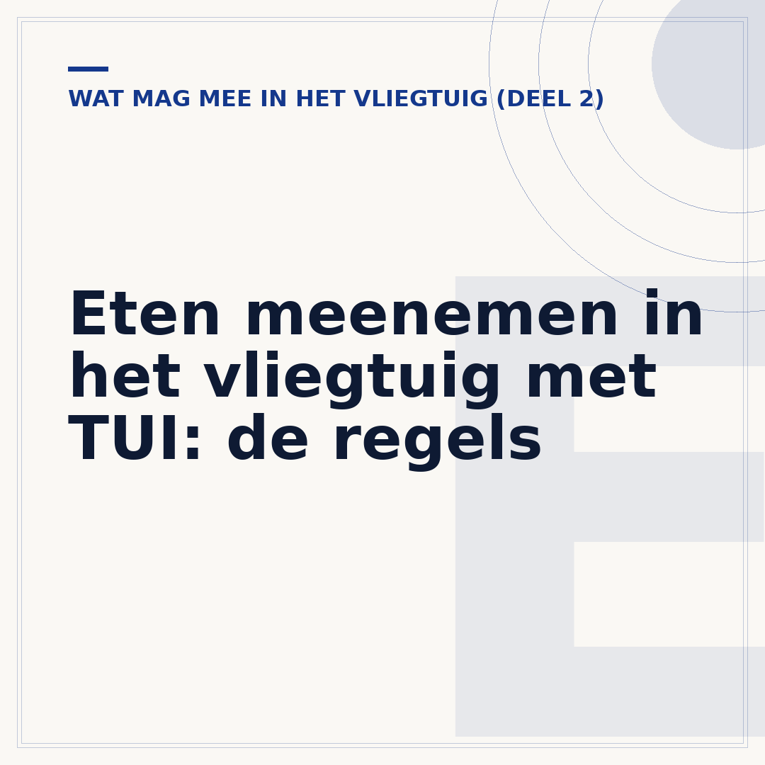 Eten meenemen in het vliegtuig met TUI: de regels