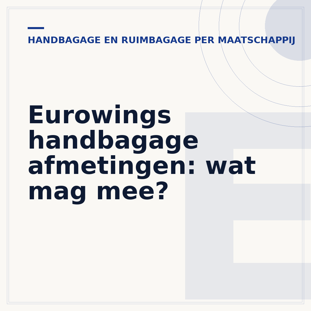 Eurowings handbagage afmetingen: wat mag mee?