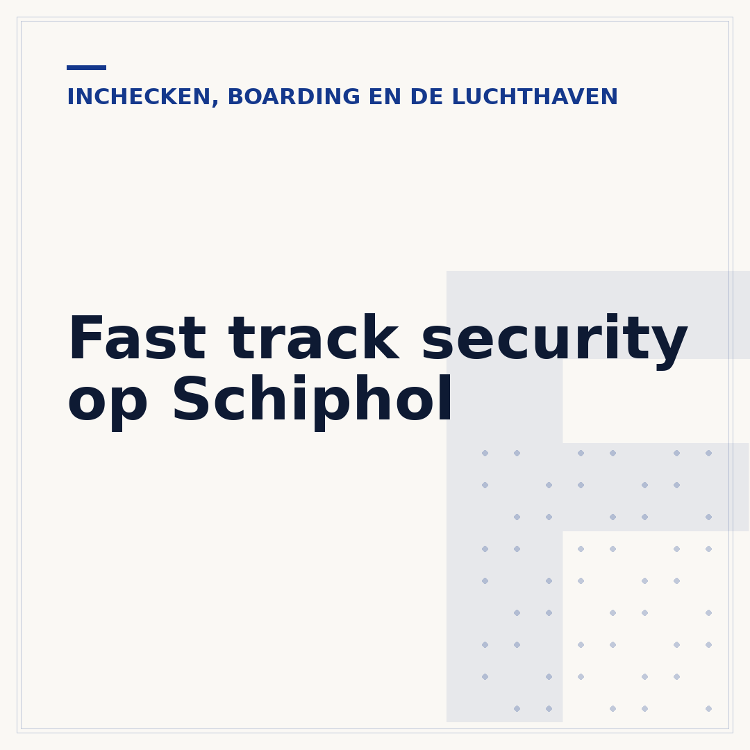 Fast track security op Schiphol