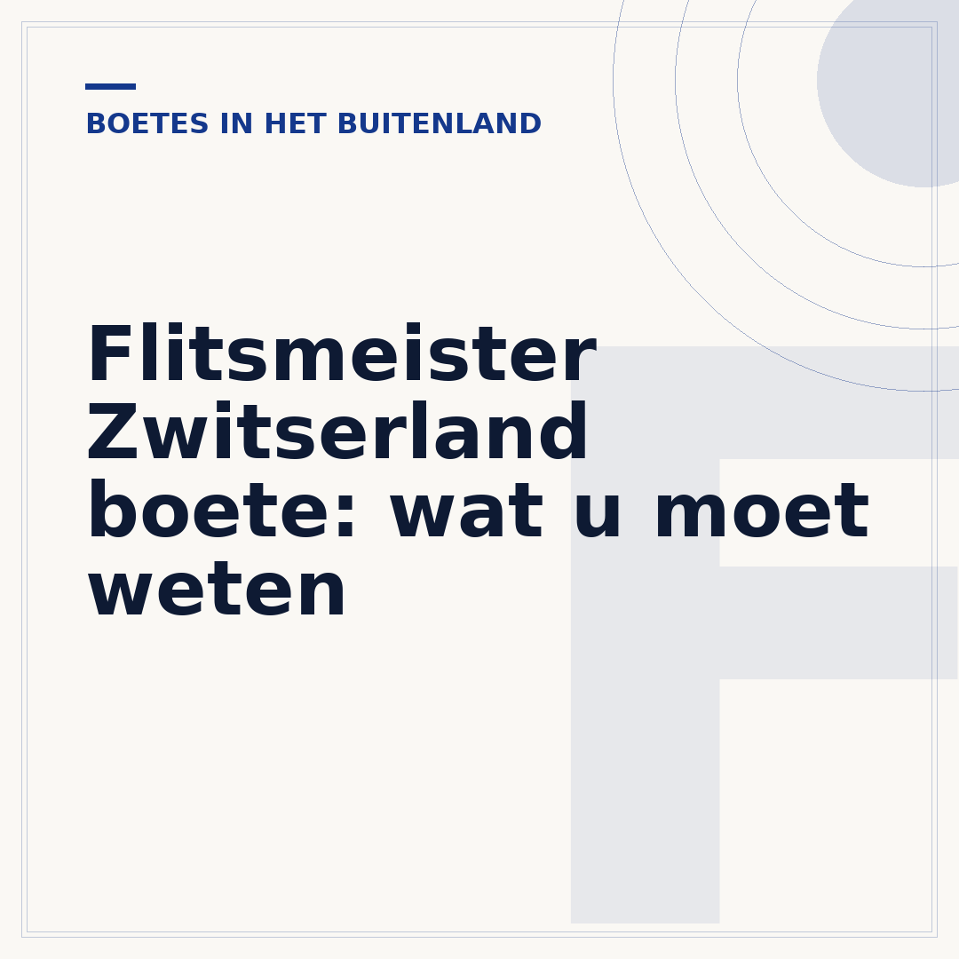 Flitsmeister Zwitserland boete: wat u moet weten