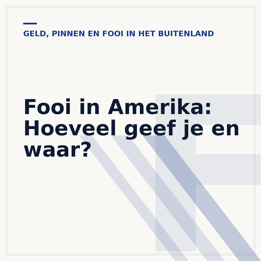 Fooi in Amerika: Hoeveel geef je en waar?