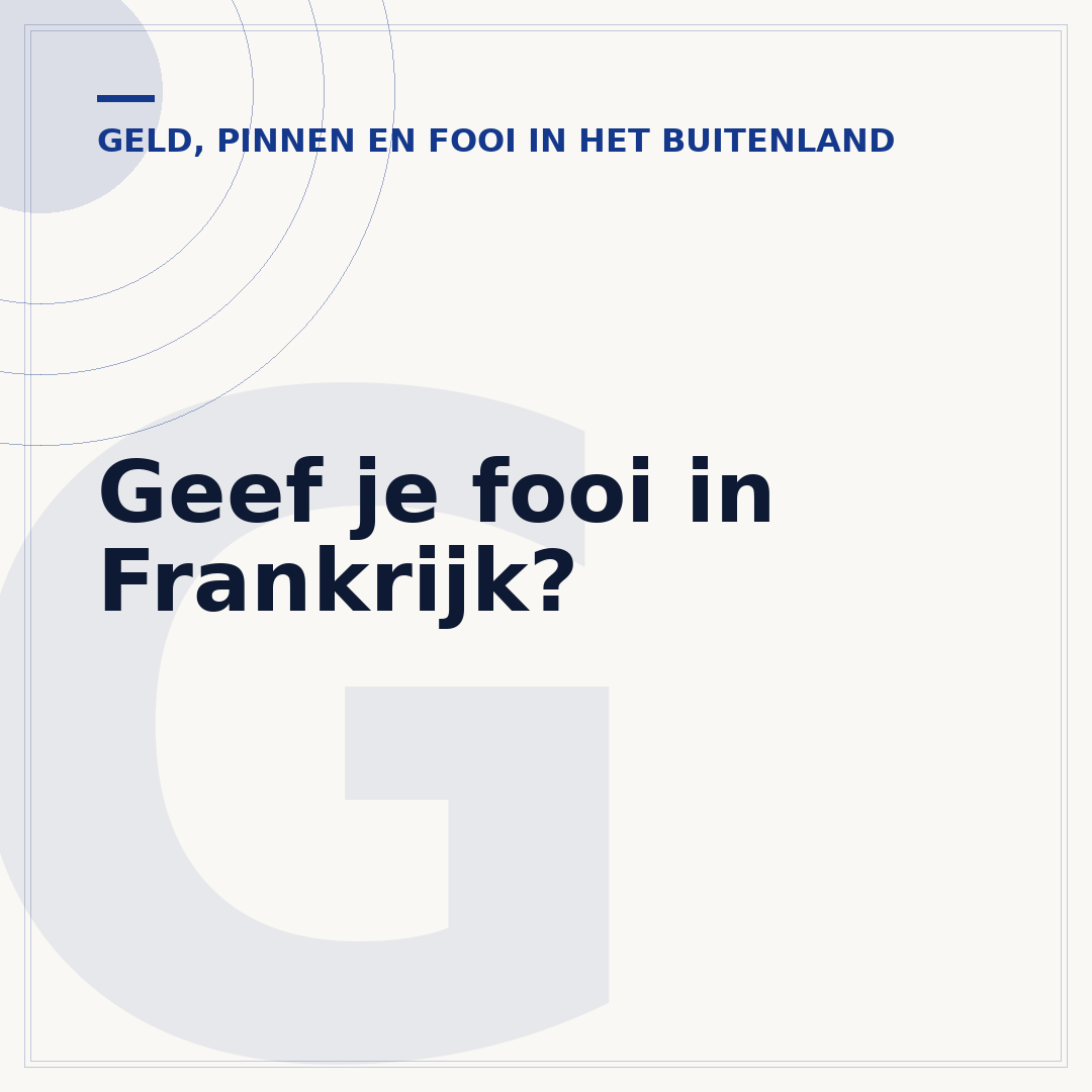 Geef je fooi in Frankrijk?