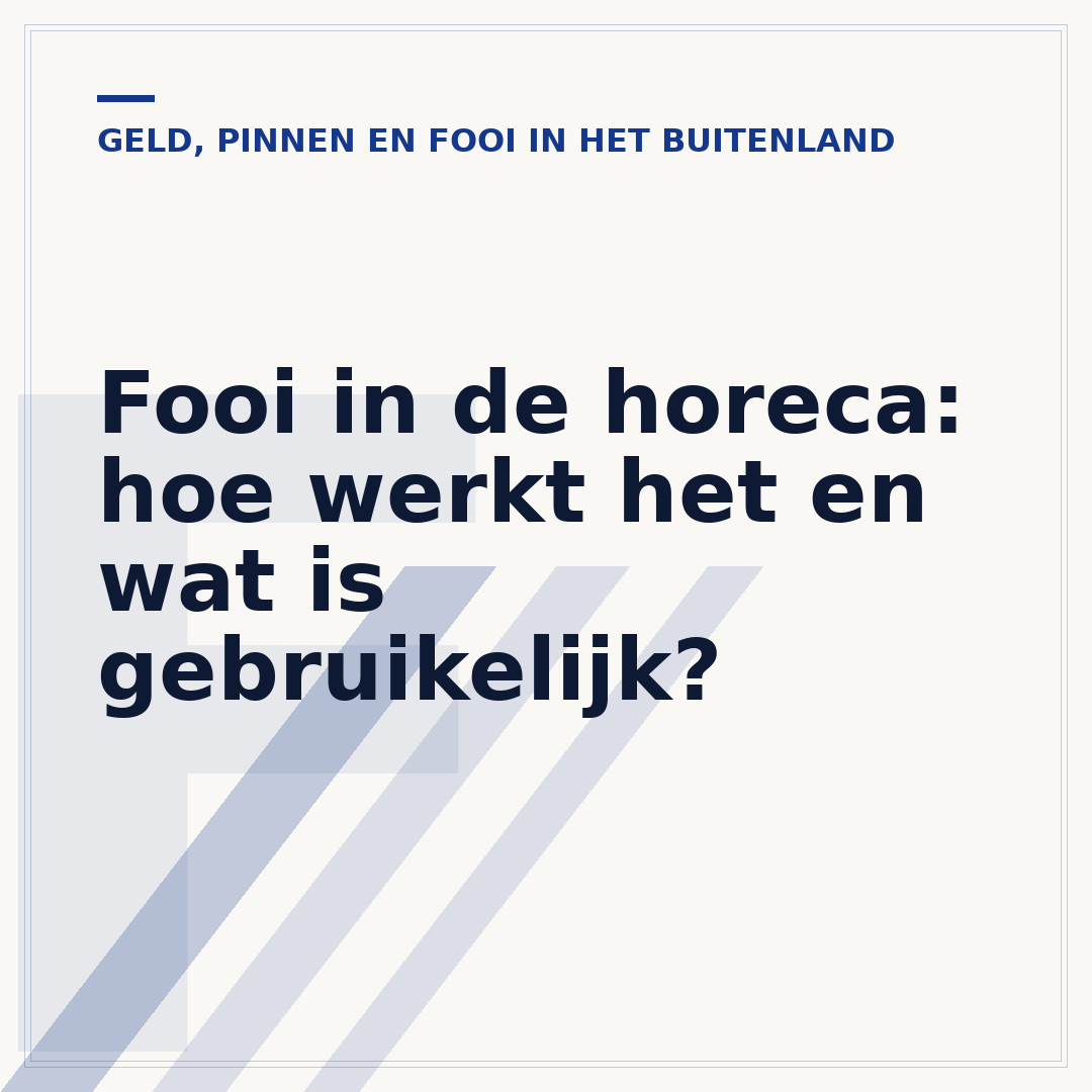 Fooi in de horeca: hoe werkt het en wat is gebruikelijk?