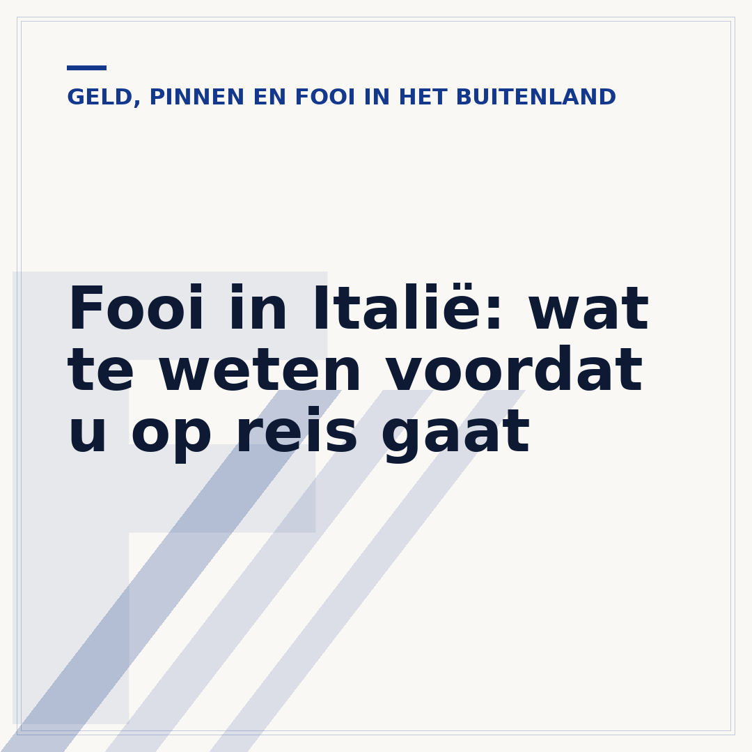 Fooi in Italië: wat te weten voordat u op reis gaat