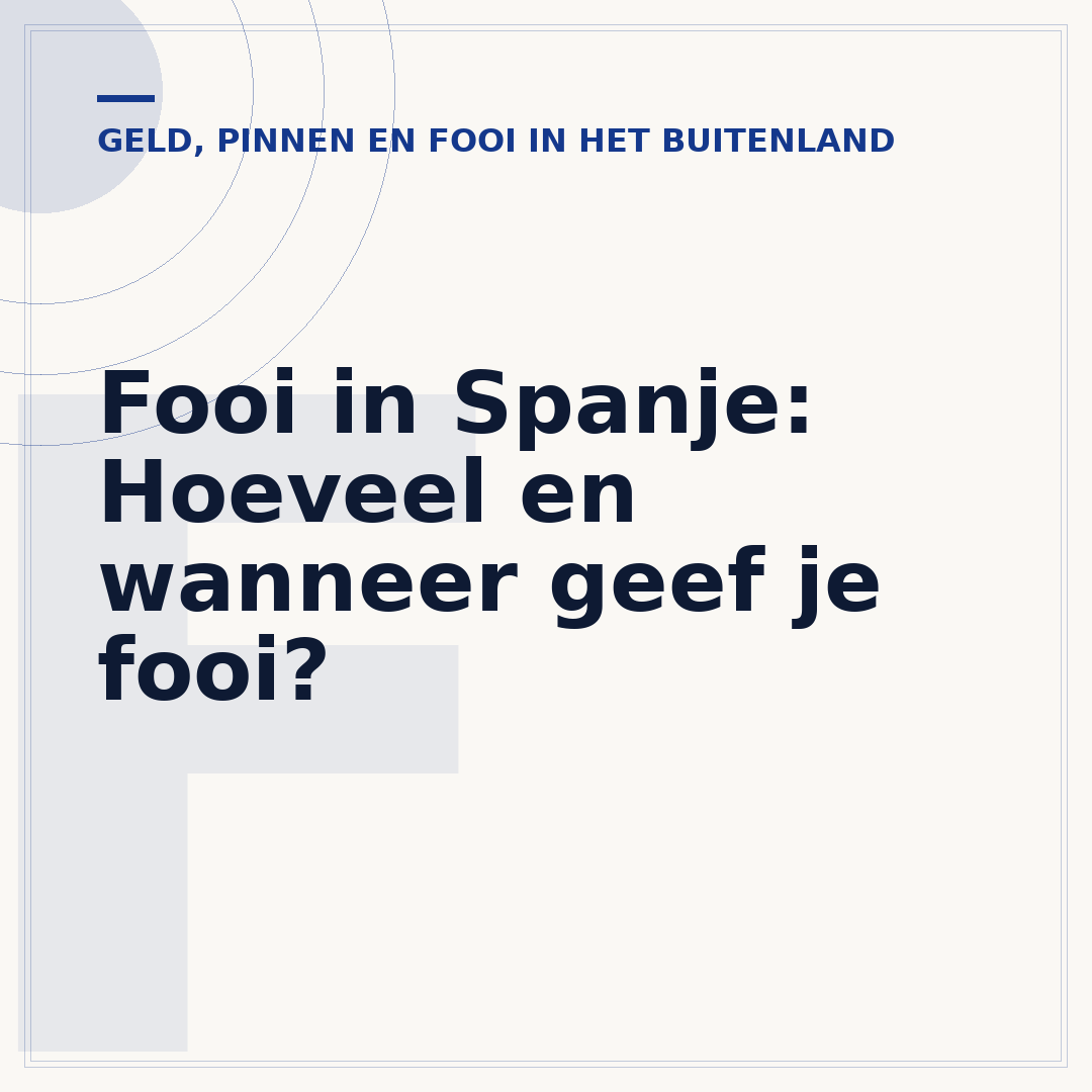 Fooi in Spanje: Hoeveel en wanneer geef je fooi?