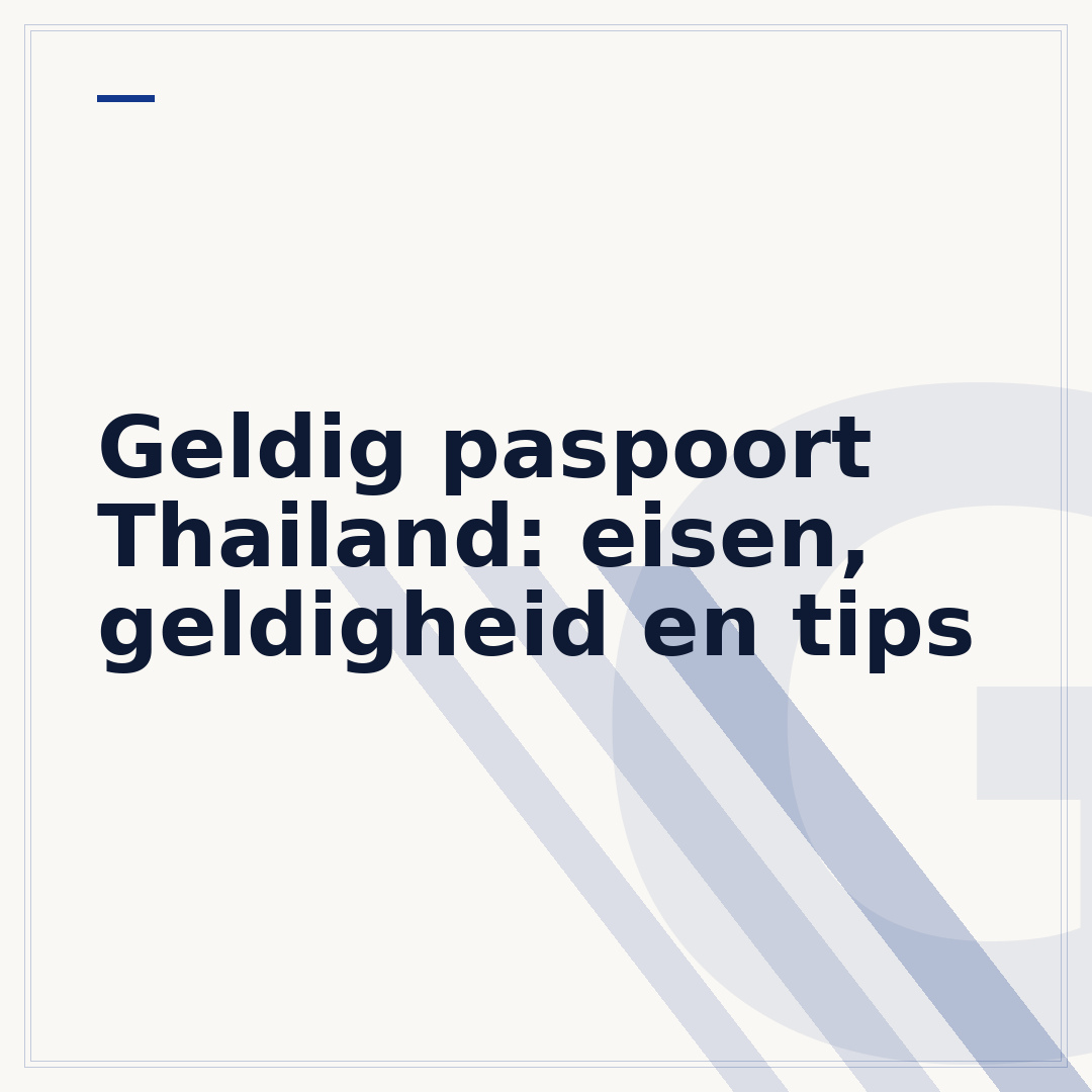 Geldig paspoort Thailand: eisen, geldigheid en tips