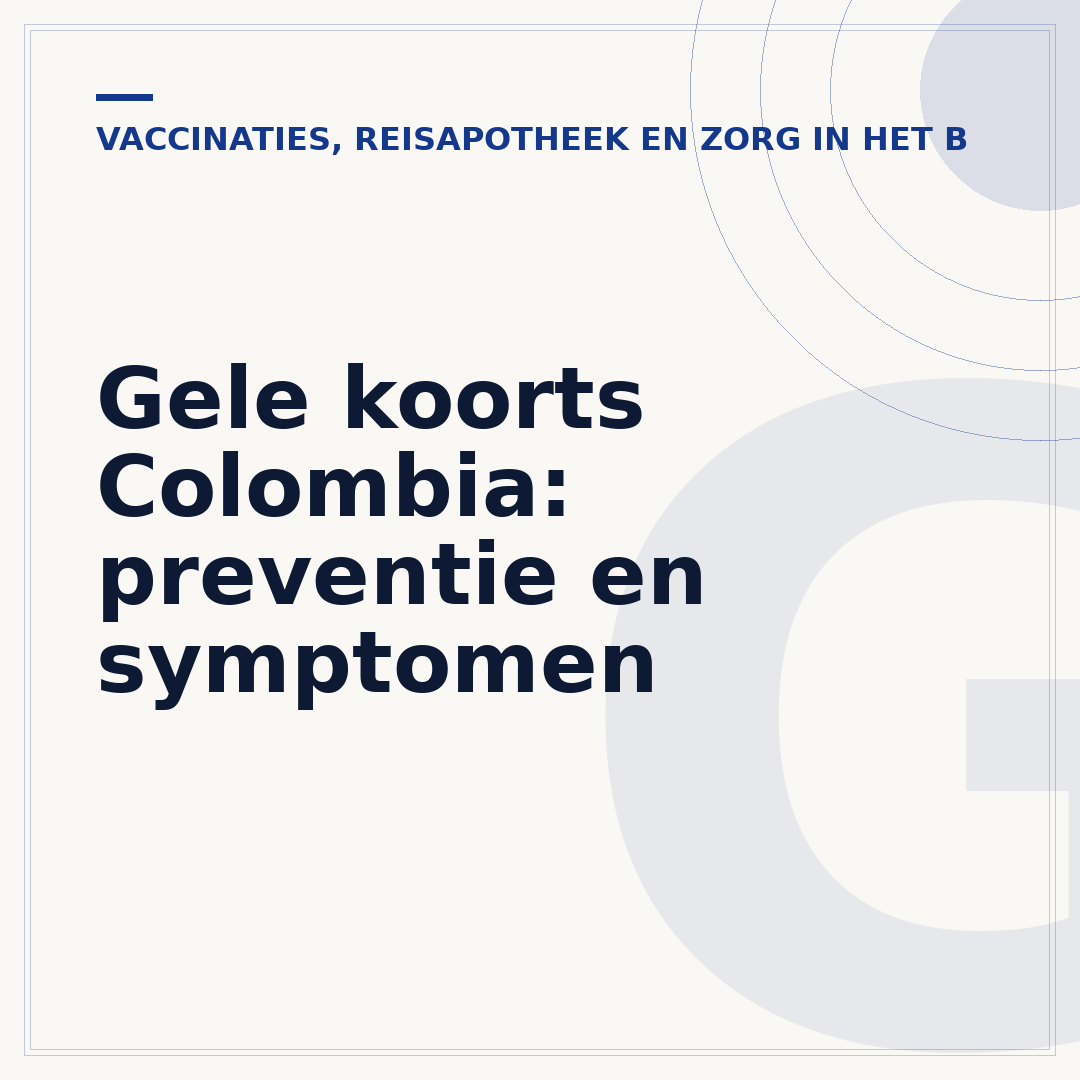 Gele koorts Colombia: preventie en symptomen