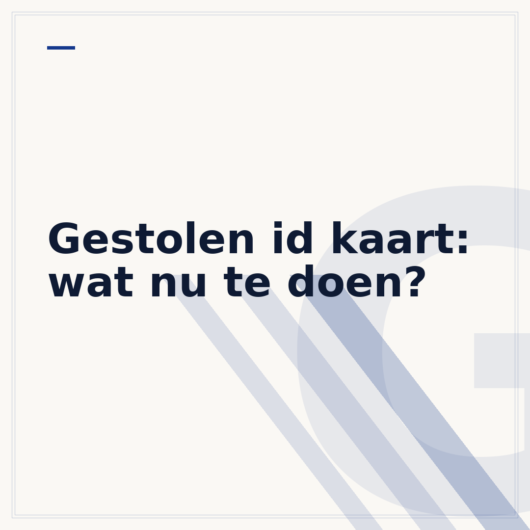 Gestolen id kaart: wat nu te doen?