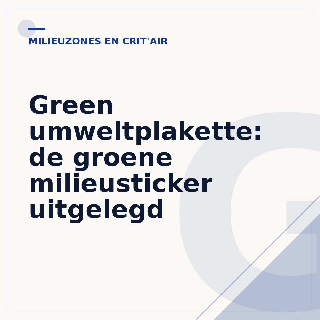 Green umweltplakette: de groene milieusticker uitgelegd