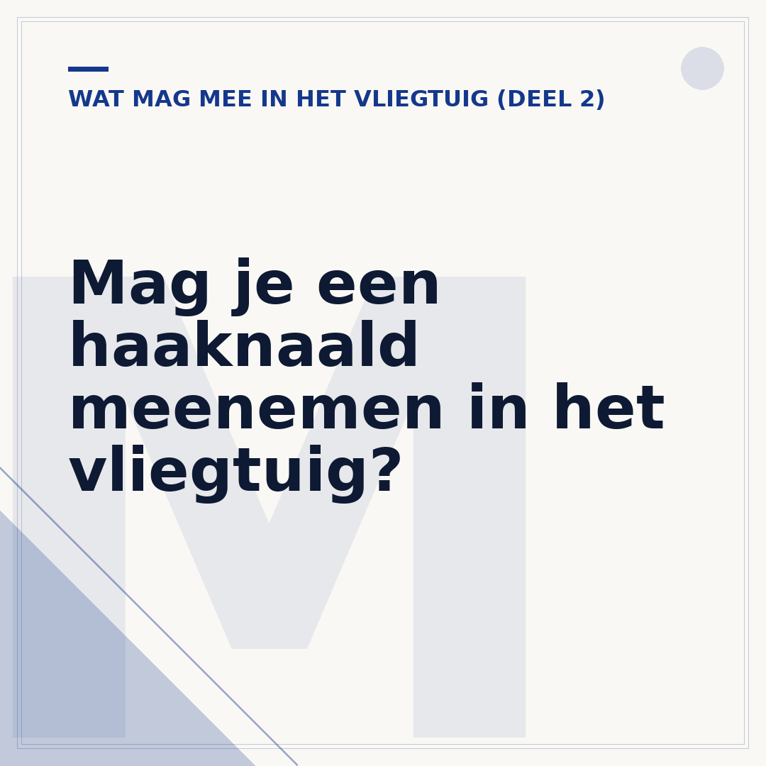 Mag je een haaknaald meenemen in het vliegtuig?