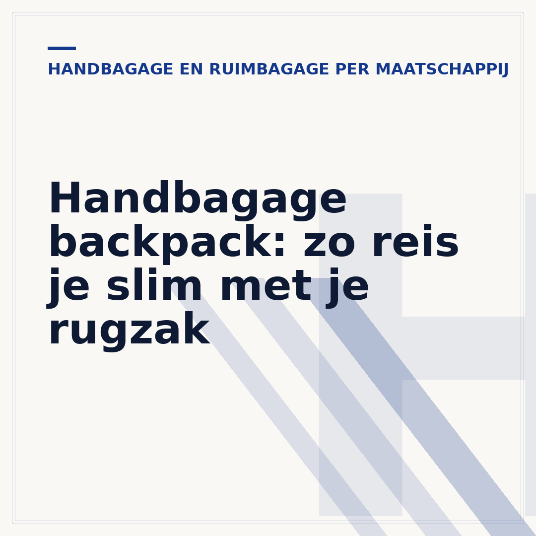 Handbagage backpack: zo reis je slim met je rugzak