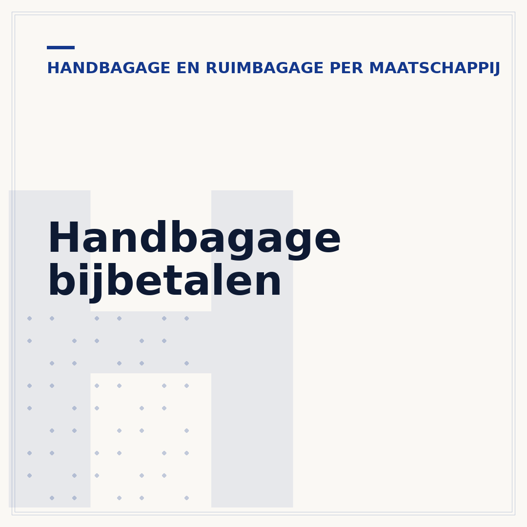 Handbagage bijbetalen
