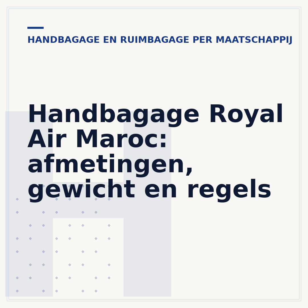 Handbagage Royal Air Maroc: afmetingen, gewicht en regels