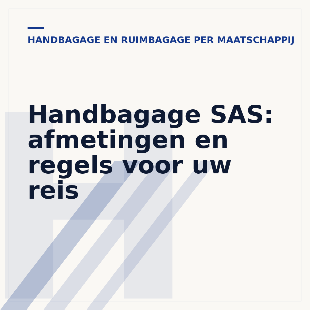 Handbagage SAS: afmetingen en regels voor uw reis