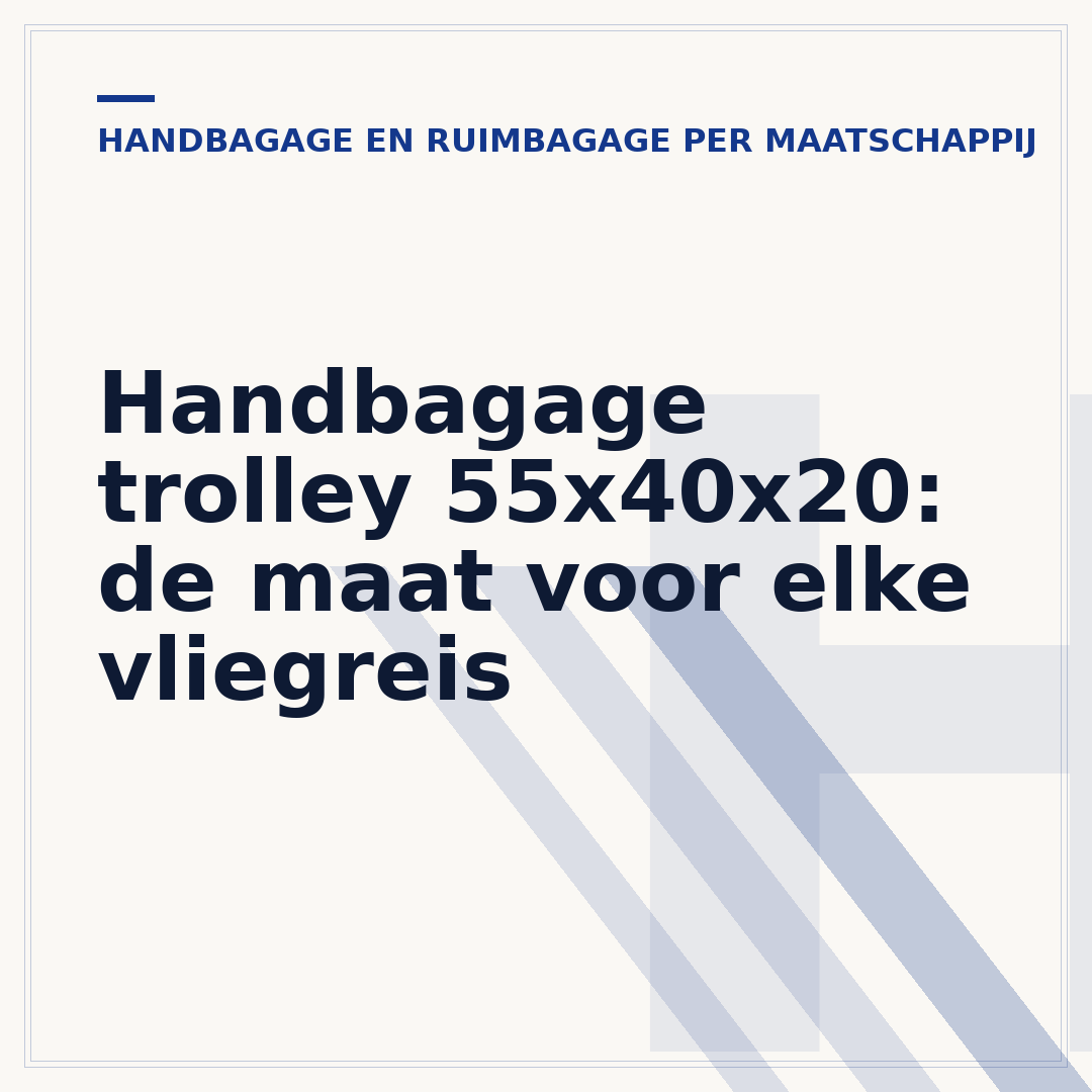 Handbagage trolley 55x40x20: de maat voor elke vliegreis