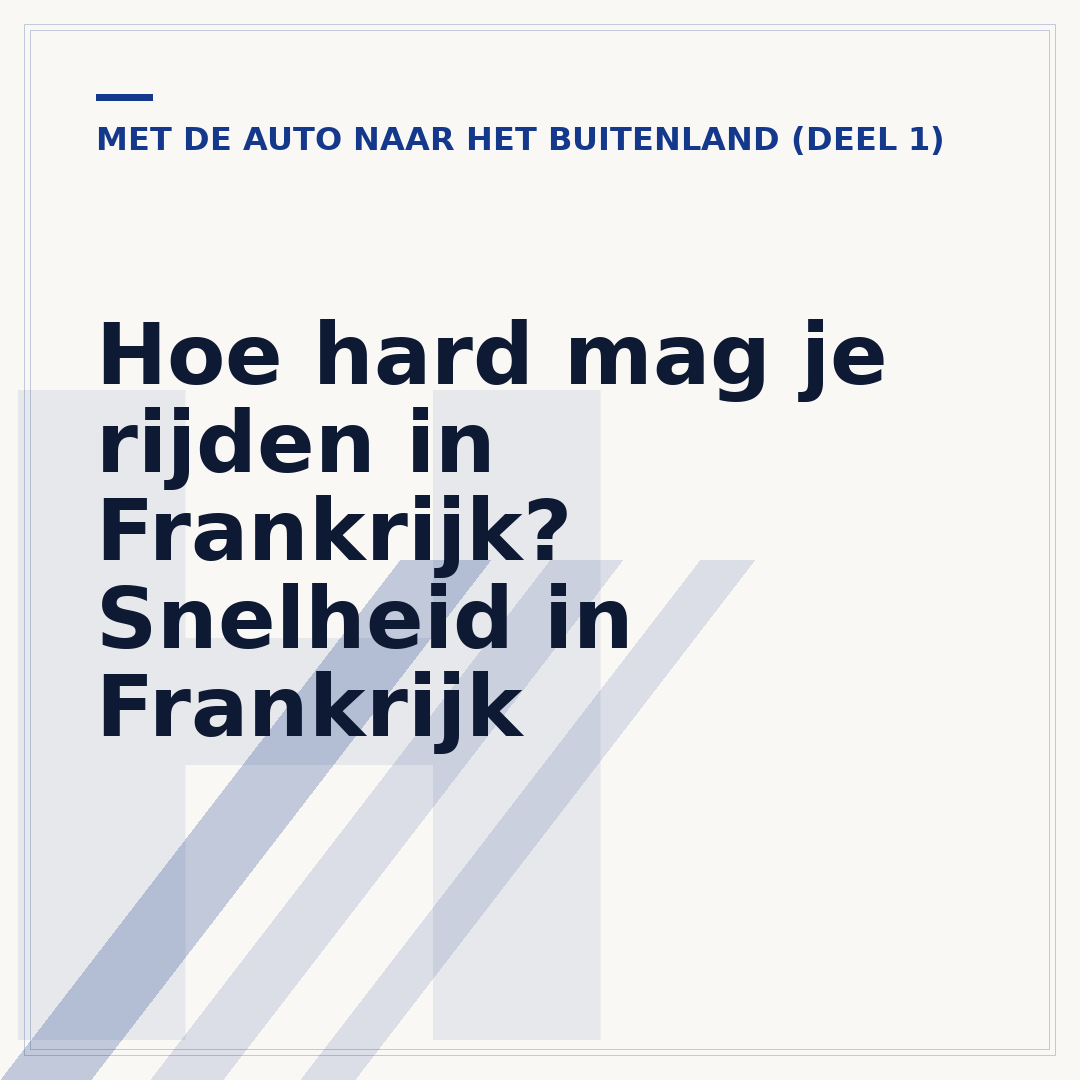 Hoe hard mag je rijden in Frankrijk? Snelheid in Frankrijk