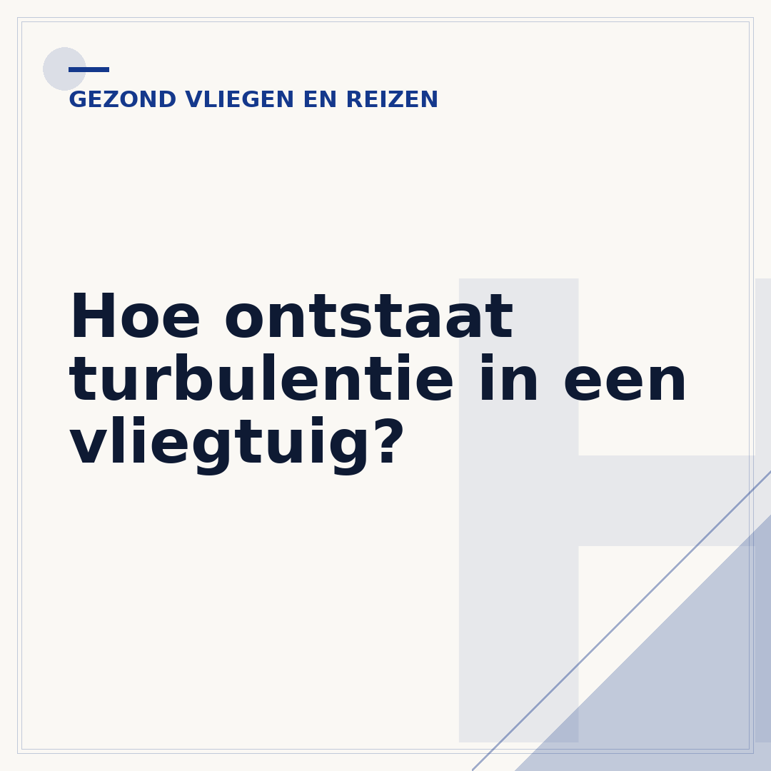 Hoe ontstaat turbulentie in een vliegtuig?