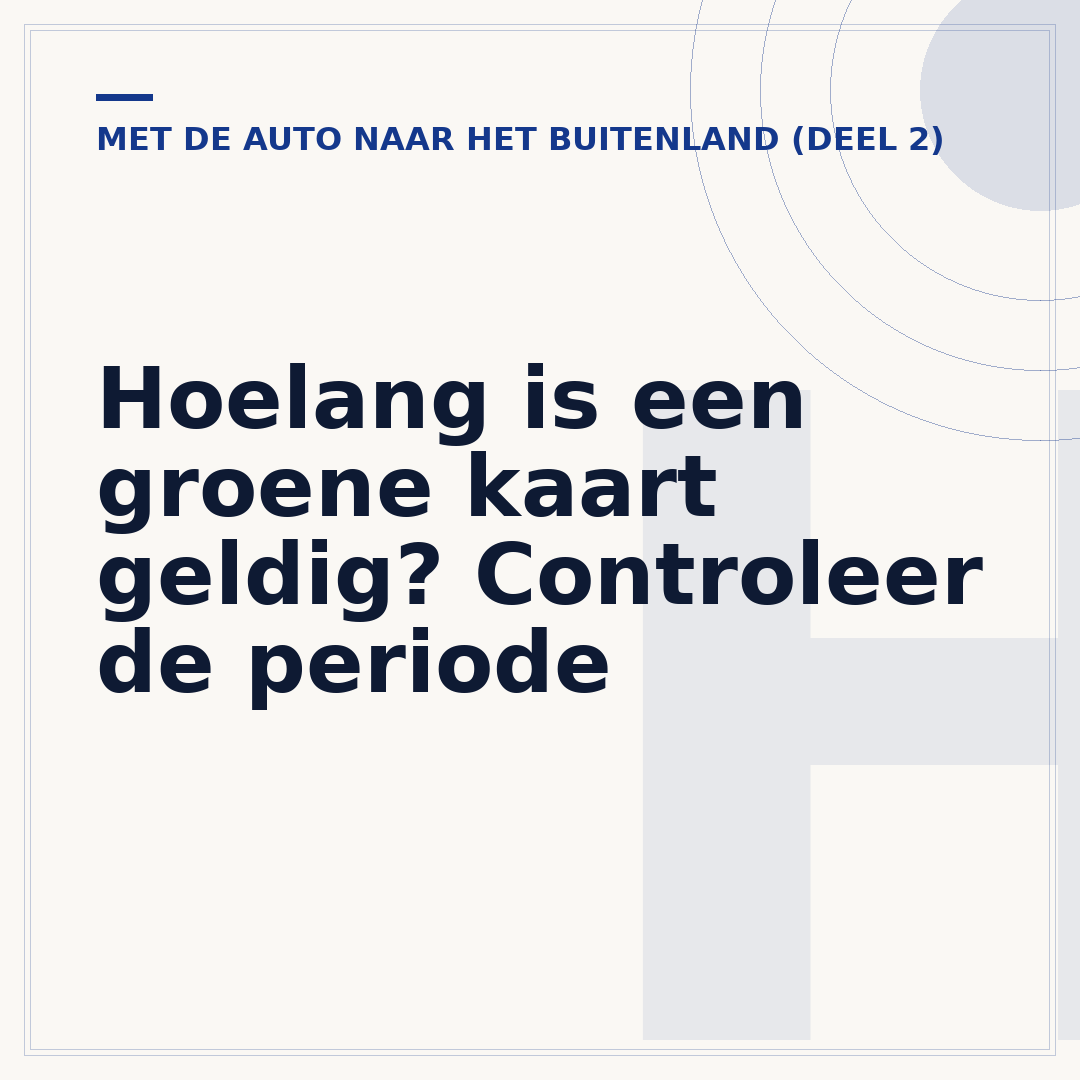 Hoelang is een groene kaart geldig? Controleer de periode