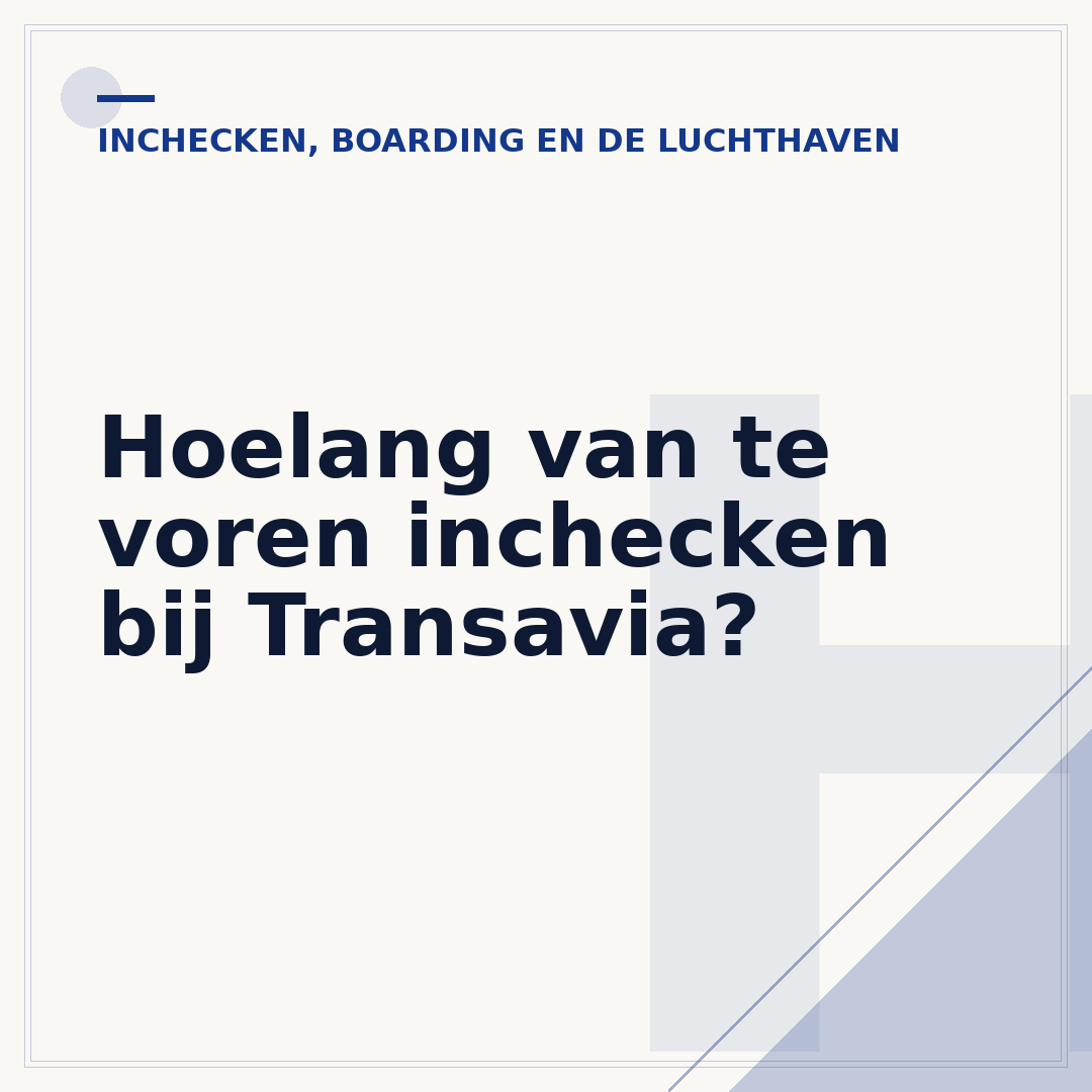 Hoelang van te voren inchecken bij Transavia?