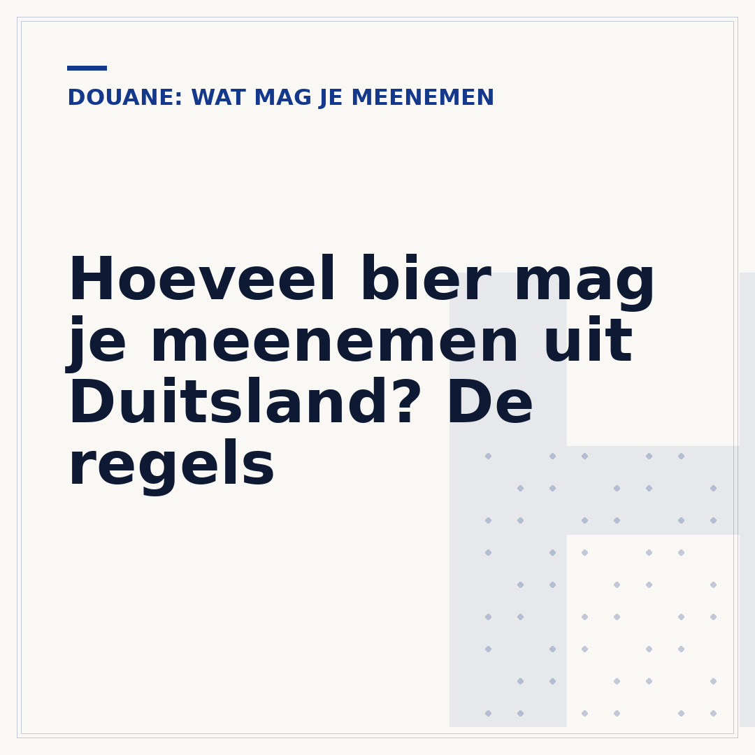 Hoeveel bier mag je meenemen uit Duitsland? De regels