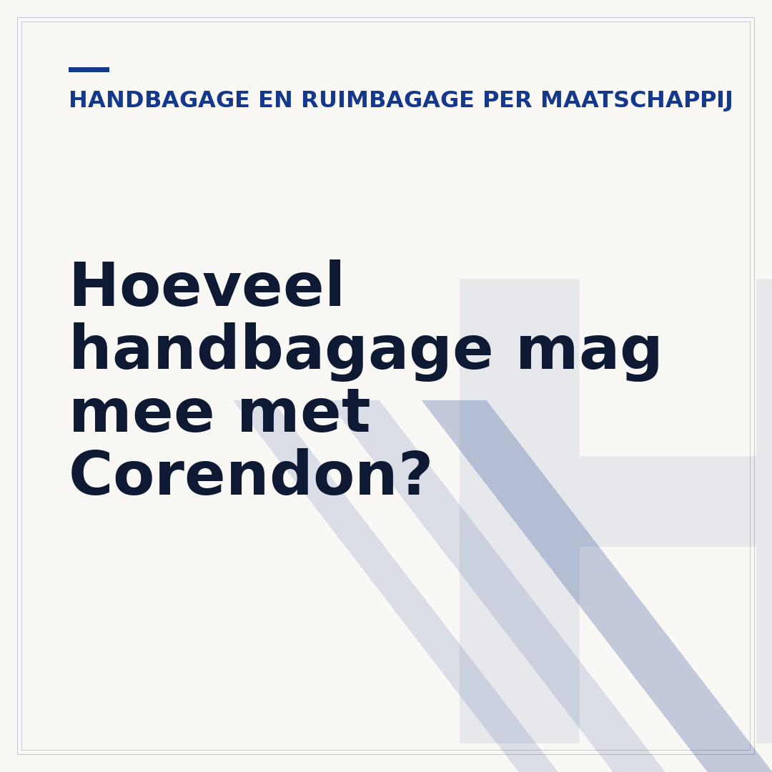 Hoeveel handbagage mag mee met Corendon?