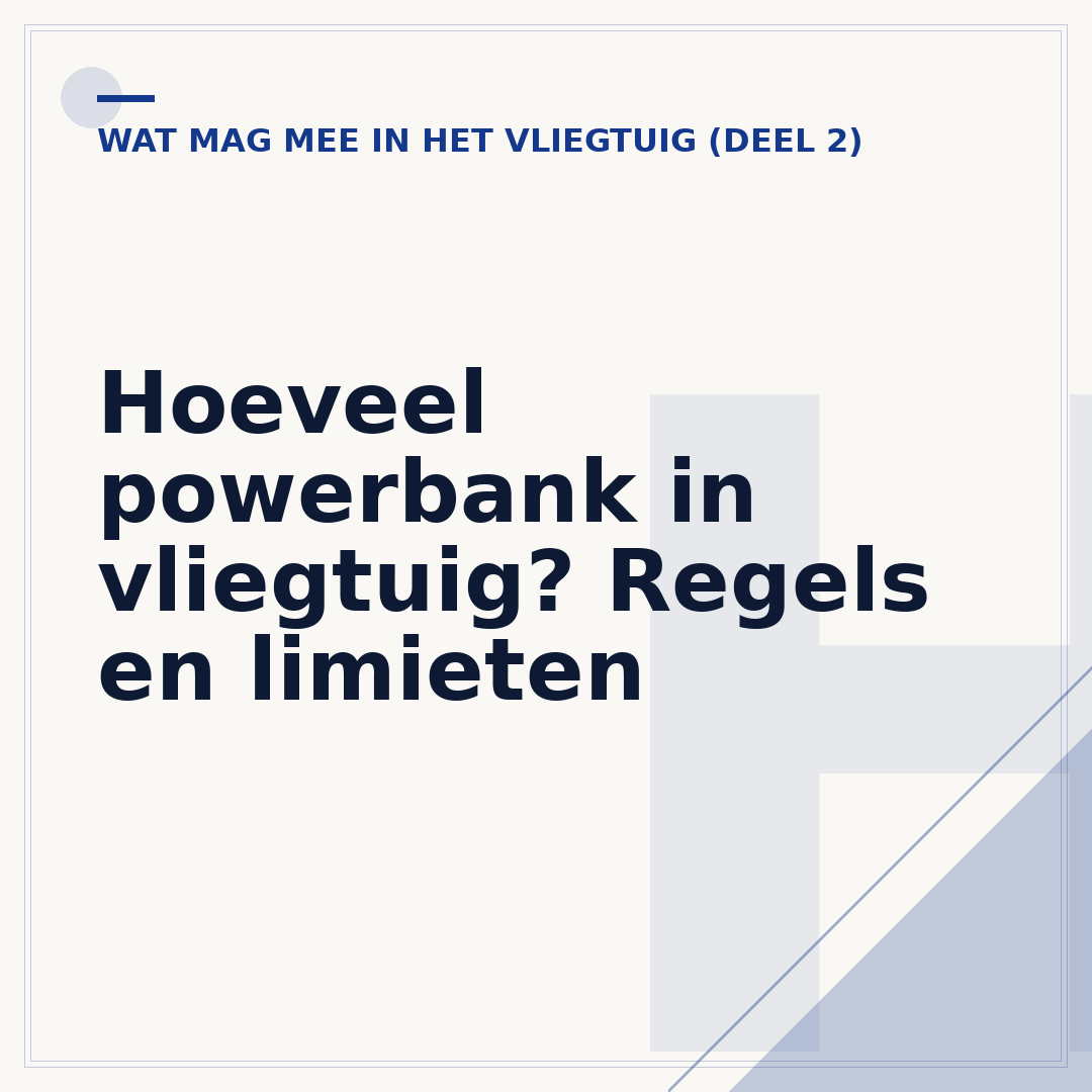 Hoeveel powerbank in vliegtuig? Regels en limieten