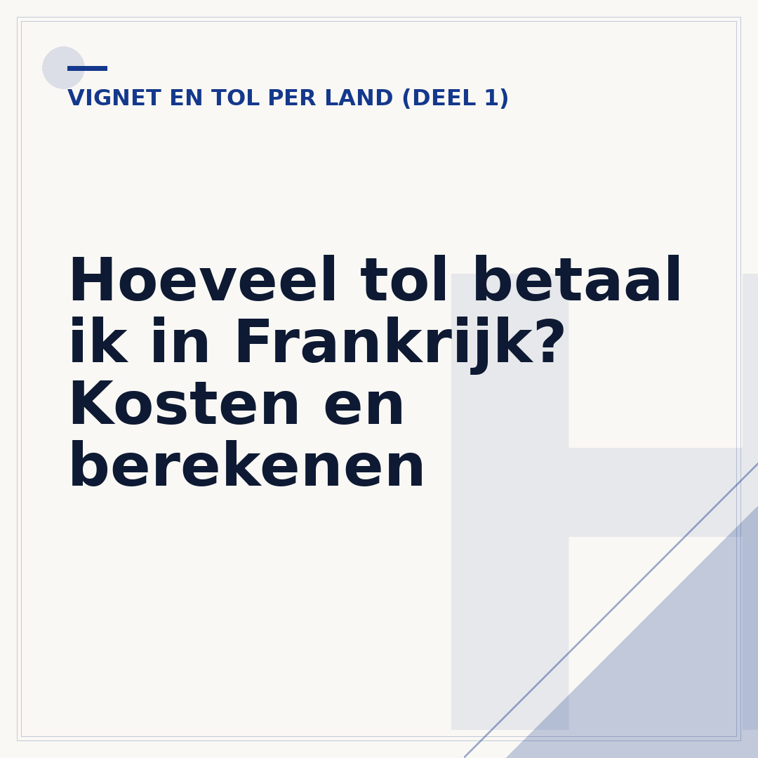 Hoeveel tol betaal ik in Frankrijk? Kosten en berekenen