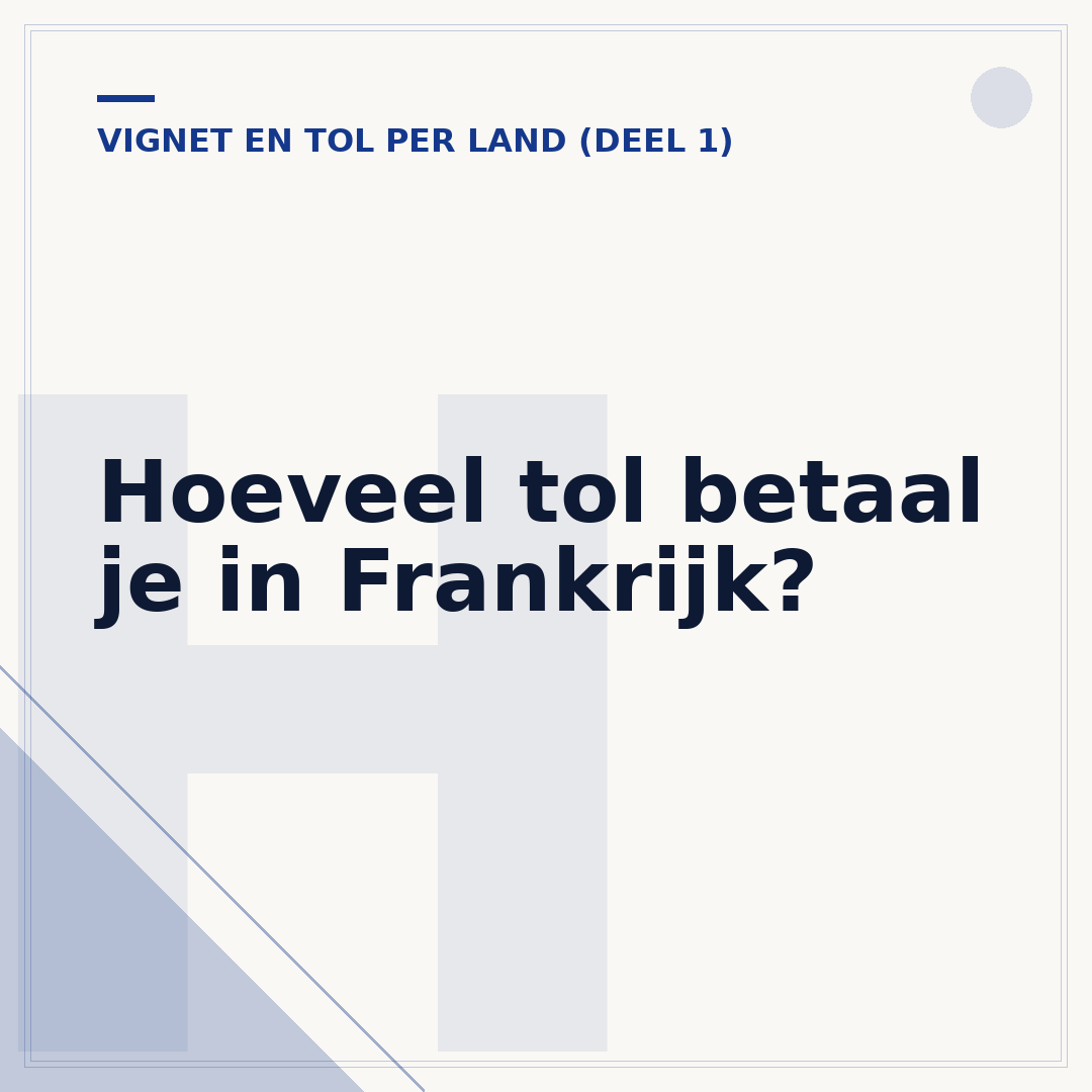 Hoeveel tol betaal je in Frankrijk?