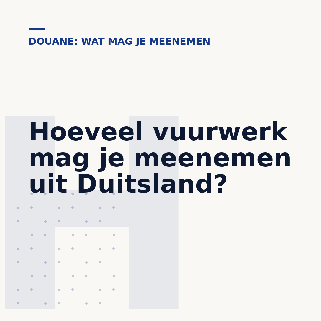Hoeveel vuurwerk mag je meenemen uit Duitsland?