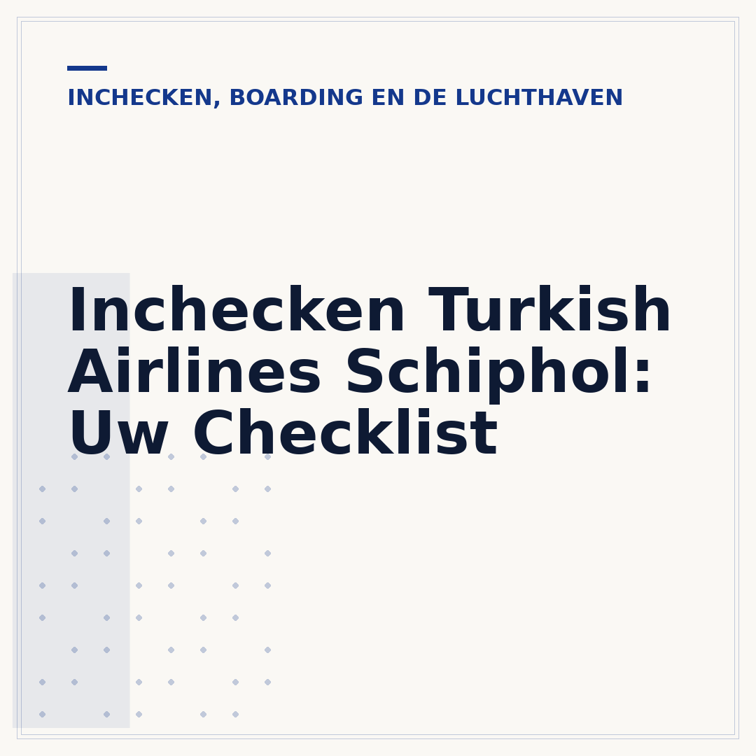 Inchecken Turkish Airlines Schiphol: Uw Checklist