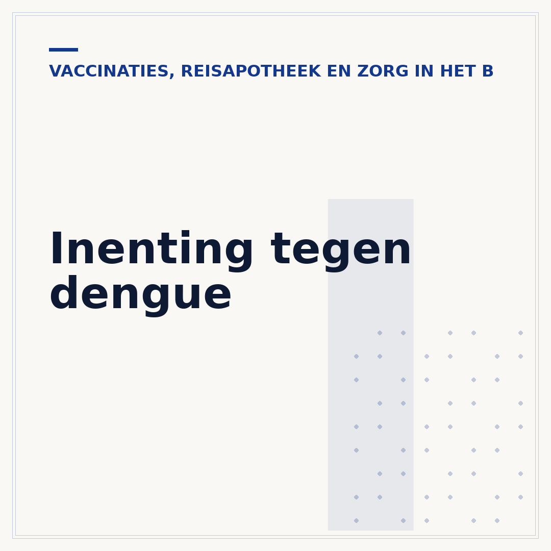 Inenting tegen dengue