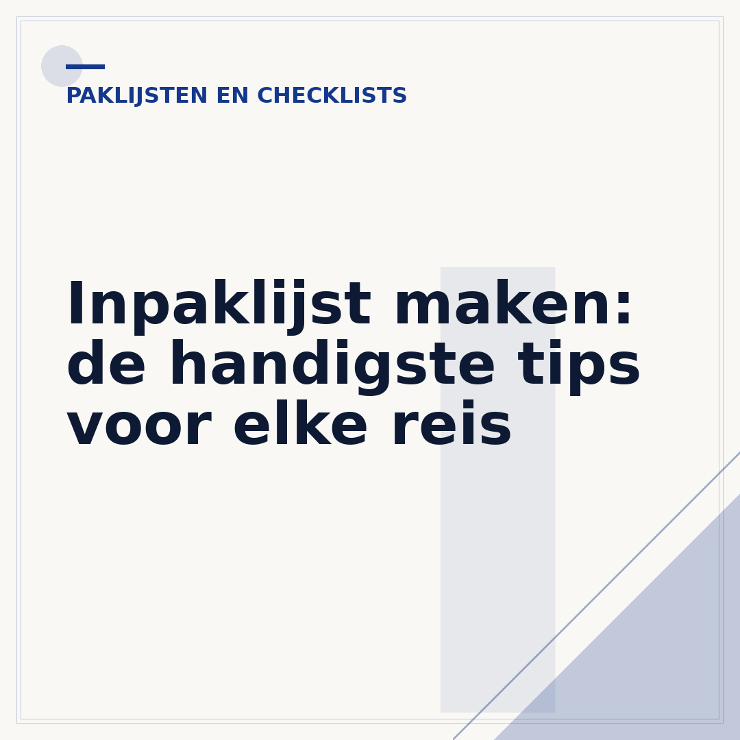 Inpaklijst maken: de handigste tips voor elke reis