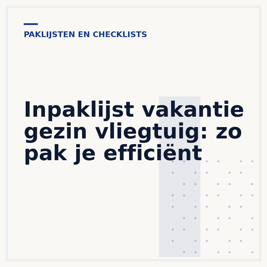 Inpaklijst vakantie gezin vliegtuig: zo pak je efficiënt