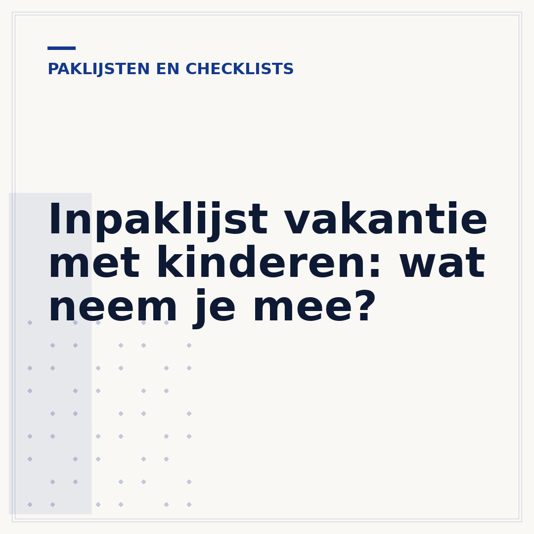 Inpaklijst vakantie met kinderen: wat neem je mee?